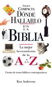 Donde Hallarlo en la Biblia edición compacta