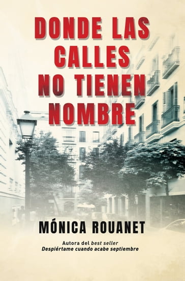 Donde las calles no tienen nombre - Mónica Rouanet
