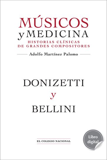Donizetti y Bellini - ADOLFO MARTÍNEZ PALOMO
