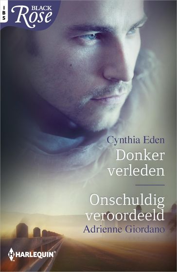 Donker verleden ; Onschuldig veroordeeld (2-in-1) - Cynthia Eden - Adrienne Giordano