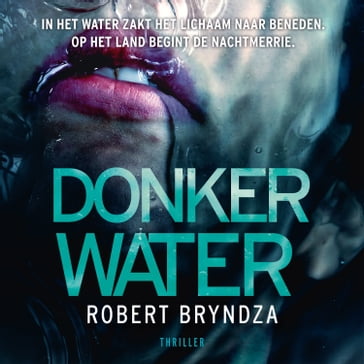 Donker water - Robert Bryndza