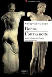 Donna. L ottava notte