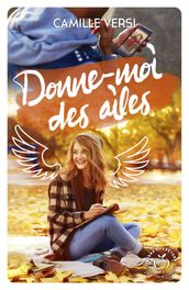 Donne-moi des ailes