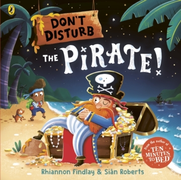 Don¿t Disturb The Pirate - Rhiannon Findlay