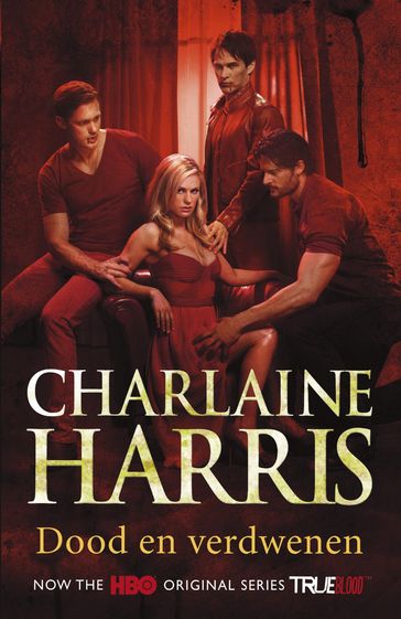 Dood en verdwenen - Charlaine Harris