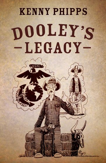 Dooley's Legacy - Kenny Phipps