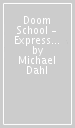 Doom School - Express Edition
