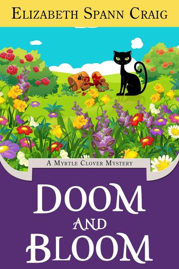 Doom and Bloom - Elizabeth Spann Craig