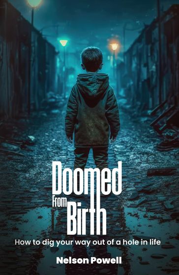 Doomed From Birth - Nelson Powell