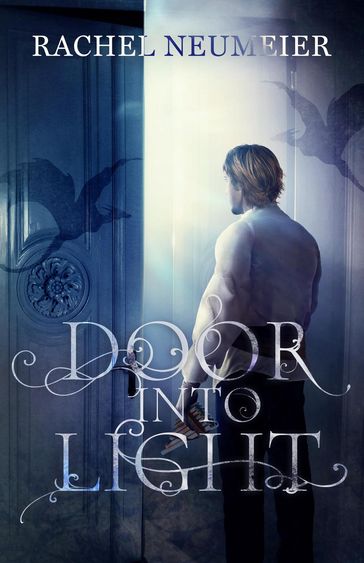 Door Into Light - Rachel Neumeier