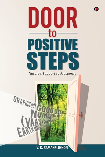 Door to Positive Steps - V. K. Ramakrishnon