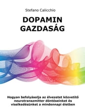 Dopamin gazdaság