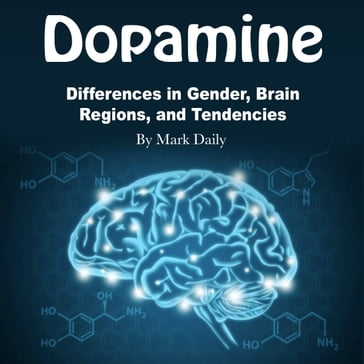 Dopamine - Mark Daily