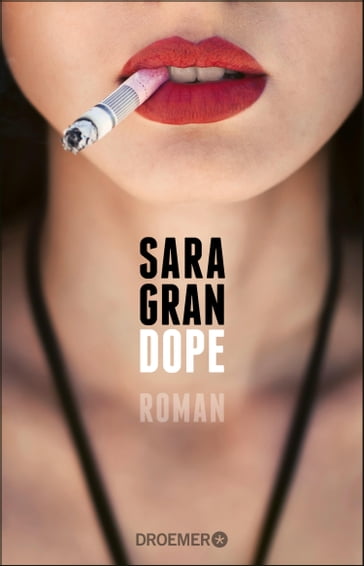 Dope - Sara Gran