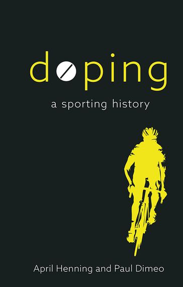 Doping - April Henning - Paul Dimeo