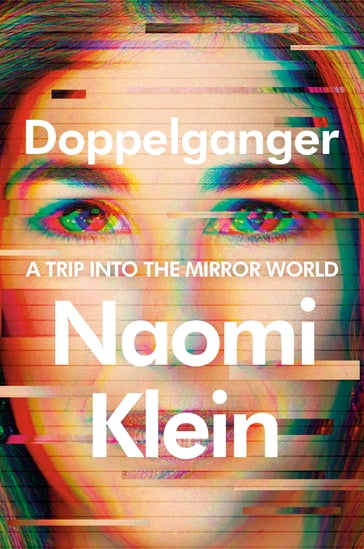 Doppelganger - Naomi Klein