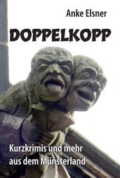 Doppelkopp: Kurzkrimis und mehr aus dem Münsterland