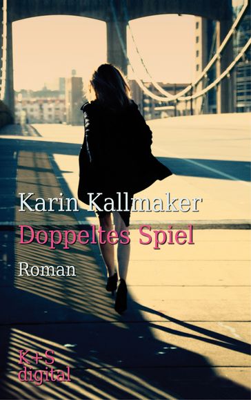 Doppeltes Spiel - Karin Kallmaker