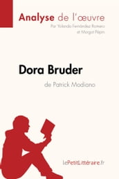 Dora Bruder de Patrick Modiano (Analyse de l oeuvre)