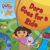 Dora Goes for a Ride (Dora the Explorer)