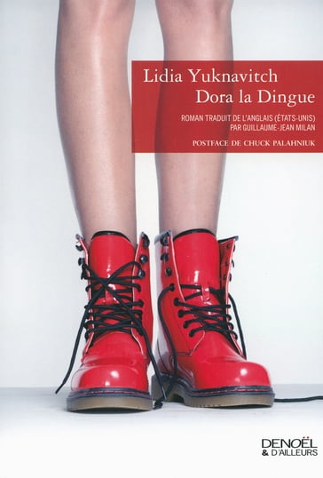 Dora la Dingue - Chuck Palahniuk - Lidia Yuknavitch