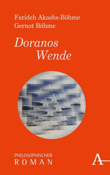 Doranos Wende - Farideh Akashe-Bohme - Professor Gernot Bohme