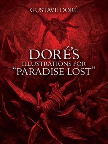 Doré's Illustrations for "Paradise Lost" - Gustave Doré