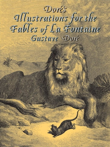 Doré's Illustrations for the Fables of La Fontaine - Gustave Doré