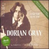 Dorian Gray. Audiolibro. 4 CD Audio formato MP3