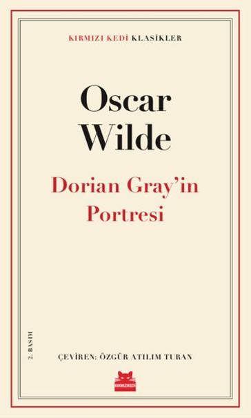 Dorian Gray'in Portresi - Krmz Kedi Klasikler - Wilde Oscar