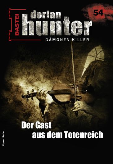 Dorian Hunter 54 - Horror-Serie - Roy Palmer