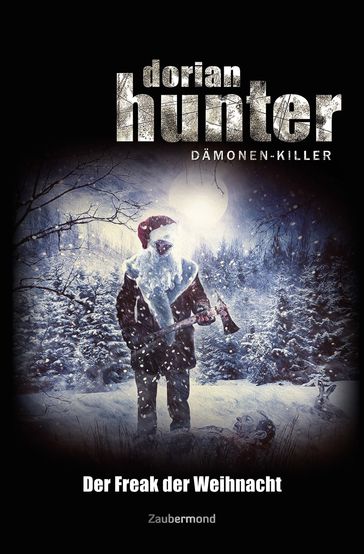 Dorian Hunter - Der Freak der Weihnacht - Uwe Voehl