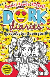 Dork Diaries: Spectacular Superstar