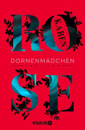 Dornenmädchen - Karen Rose