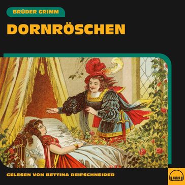 Dornröschen - Bruder Grimm