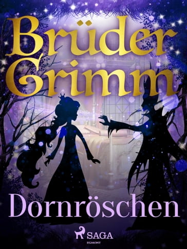 Dornröschen - Bruder Grimm