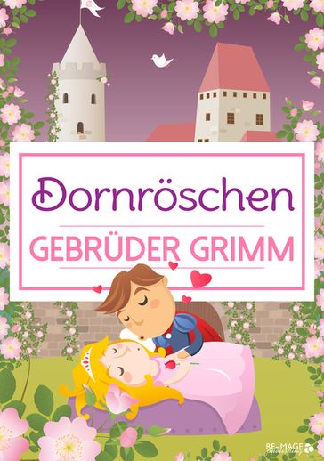 Dornrösschen - Gebruder Grimm