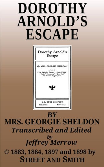 Dorothy Arnold's Escape - Georgie Sheldon