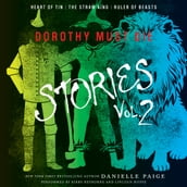 Dorothy Must Die Stories Volume 2