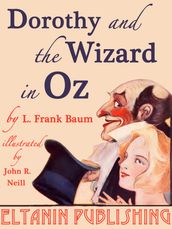 Dorothy and the Wizard in Oz [Illustrated]