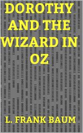 Dorothy and the Wizard in Oz