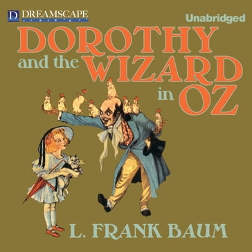 Dorothy and the Wizard in Oz - Lyman Frank Baum