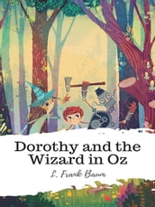 Dorothy and the Wizard in Oz