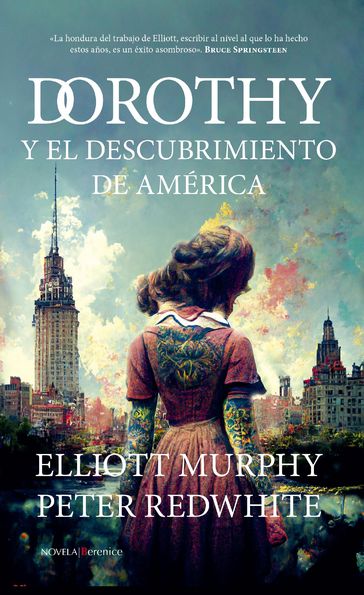 Dorothy y el descubrimiento de América - Elliott Murphy - Peter Redwhite