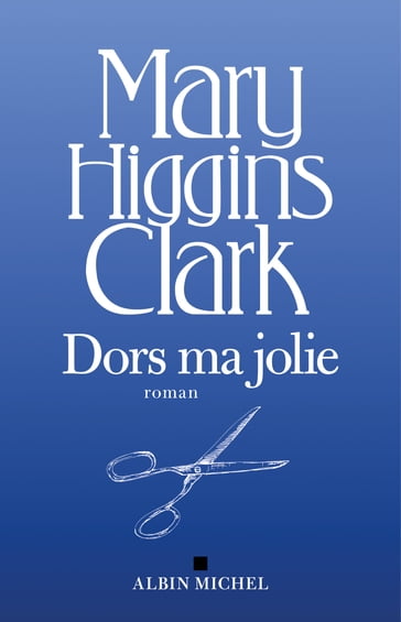Dors ma jolie - Mary Higgins Clark