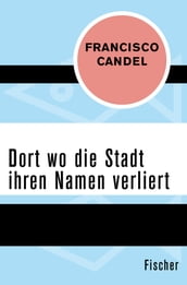 Dort wo die Stadt ihren Namen verliert