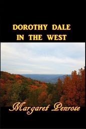 Dorthy Dale in the West