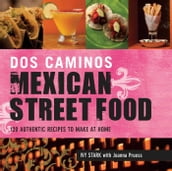 Dos Caminos Mexican Street Food