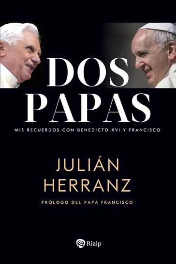 Dos papas - Julián Herranz - Jorge Mario Bergoglio