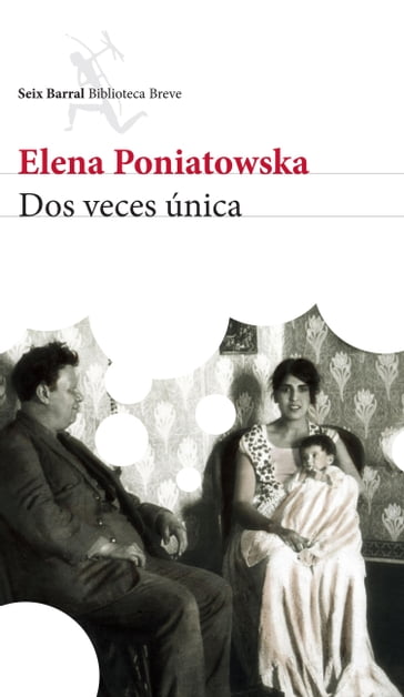 Dos veces única - Elena Poniatowska